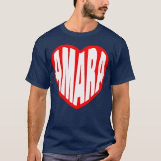 Amara in meinem Herzen Geschenk T-Shirt