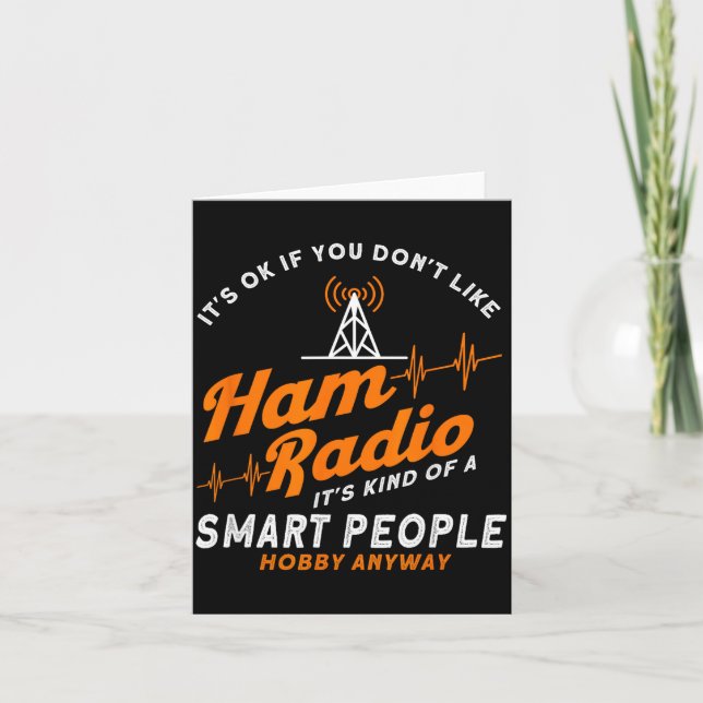 Amateur Radio Smart People Hobby Anyway Ham Radio  Karte (Vorderseite)