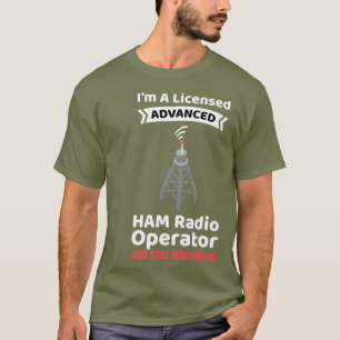 Amateurfunkbetreiber Funny Ham Radio Advanced T-Shirt