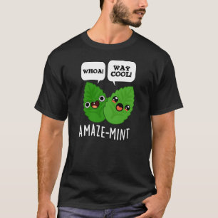 Amaze-mint Funny Mint Blätter Pun Dark BG T-Shirt