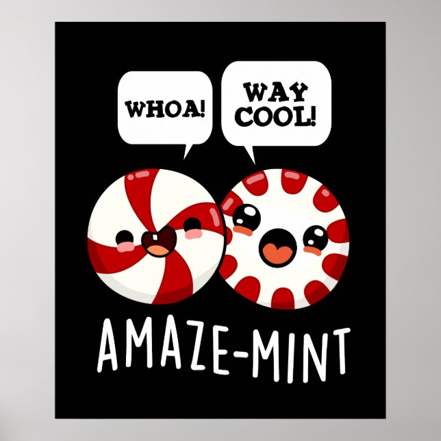 Amaze-mint Funny Peppermint Pun Dark BG Poster (Vorne)