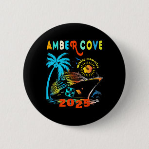 Amber Cove 2025 Family Trip Friends Group Urlaub Button