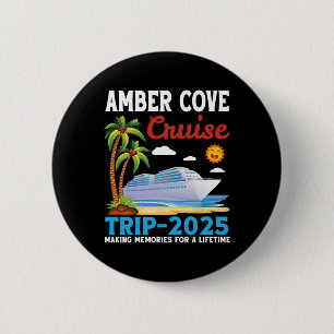 Amber Cove Kreuzfahrt 2025 Erinnerungen für ein Button