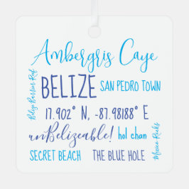 Ambergris Caye Belize Metal Ornament Aus Metall