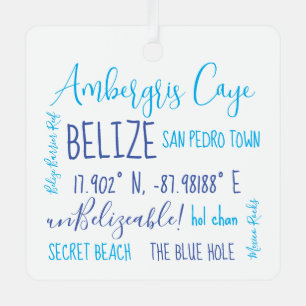 Ambergris Caye Belize Metal Ornament Aus Metall