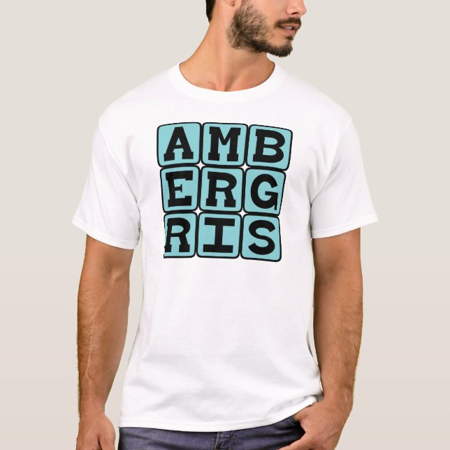 Ambergris, Whaleerbrechen T-Shirt (Vorderseite)