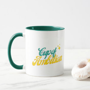 Ambition-Cup Tasse