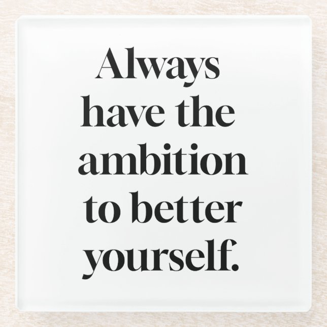 Ambition Glass Untersetzer (Vorderseite)