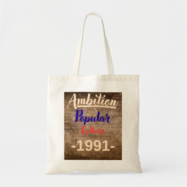 Ambition: Popular Culture Tragetasche (Vorne)
