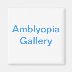 Amblyopia-Galerie-Magnet Magnet