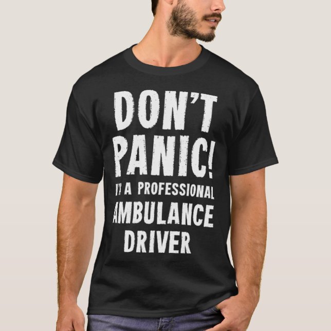Ambulance Driver T-Shirt (Vorderseite)