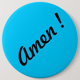 AMEN ! BUTTON
