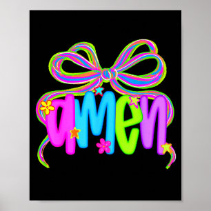 Amen Kokette Schleife Jesus Bibel Christlicher Gla Poster