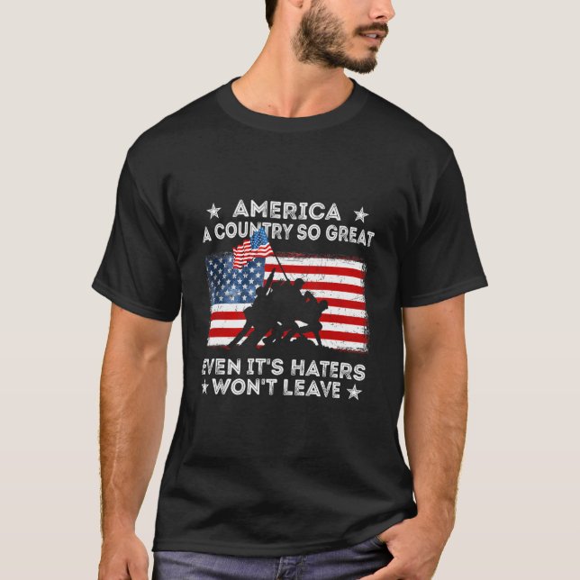 America A Country So Great Even It'S Ers Won'T Lea T-Shirt (Vorderseite)