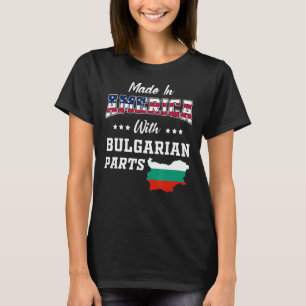 America Bulgarische Teile Bulgarien Karte USA Flag T-Shirt