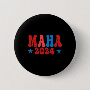 America Healthy Maha Pro-trump Conservat 2024 Button