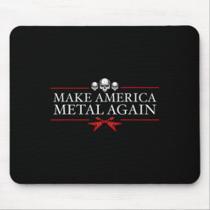 America Metal wieder Trump Rock Heavy Music Thrash Mousepad