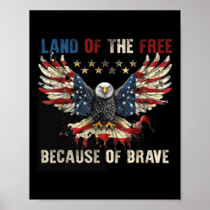 America Patriotic Eagle Land der Freie, weil O Poster