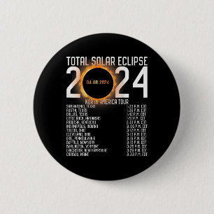 America Tour 2024 Totality On Back Solar Eclipse Button