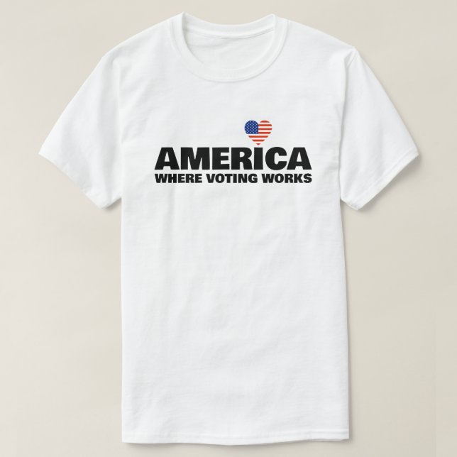 America, Where Voting Works T-Shirt (Design vorne)