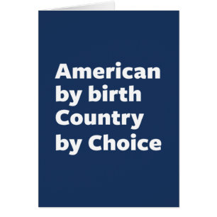 Américain par naissance, pays par choix