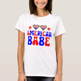 American Babe 4 Juli T-Shirt