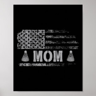 American Badminton Mama Usa Flag Team Badminton Poster