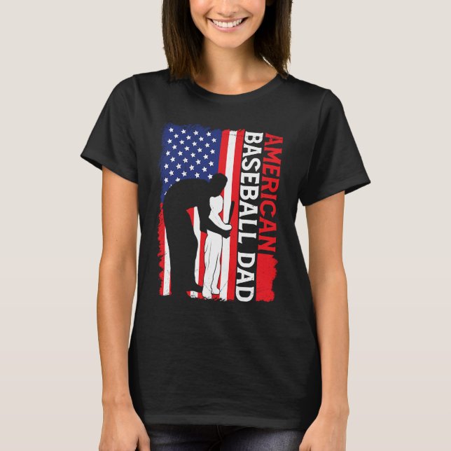 American Baseball Dad Father's Day Baseball For Me T-Shirt (Vorderseite)