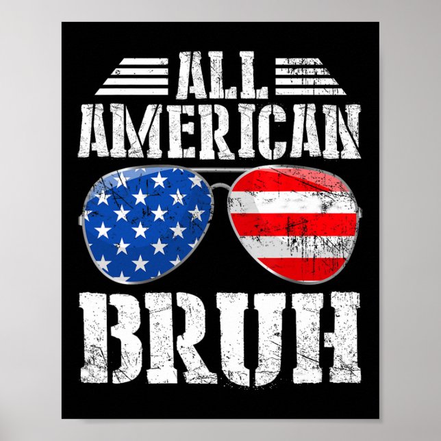 American Bruh Happy 4. Juli Boys Patriotic USA Poster (Vorne)