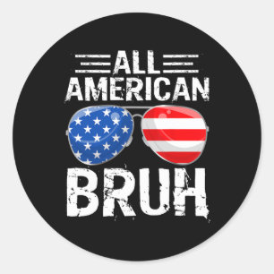 American Bruh Happy 4. Juli Boys Patriotic USA Runder Aufkleber