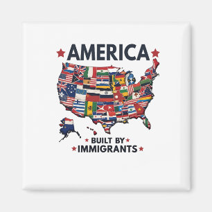 American Builed by Immigrations Patriotic American Magnet