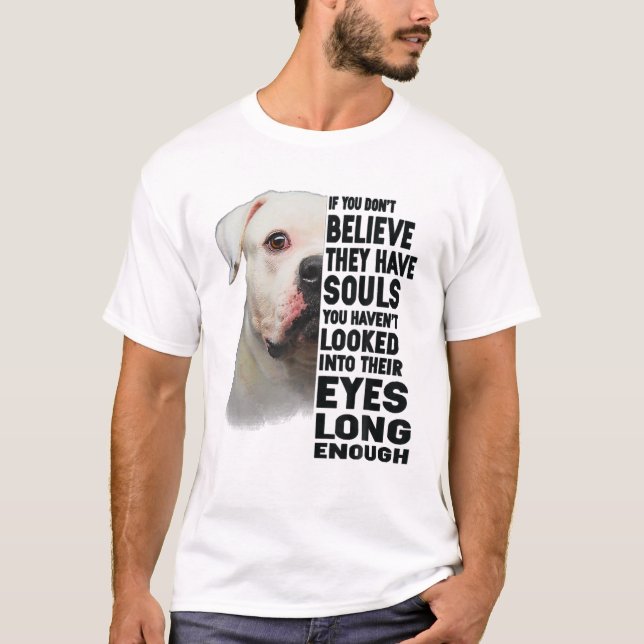 American Bulldog If You Don't Believe They Have So T-Shirt (Vorderseite)