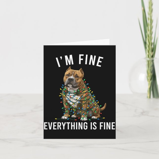 American Bully Christmas I'm Fine Everything Is Fi Karte (Vorderseite)