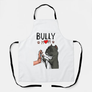 American Bully Mama Niedlich Dog Mama Funny Women Schürze