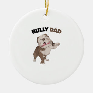 American Bully Vater Dog Eigentümer Vater Funny Me Keramik Ornament