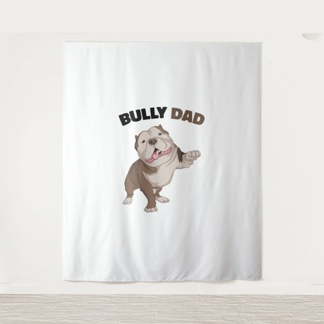 American Bully Vater Dog Eigentümer Vater Funny Me Wandteppich (Vorderseite)