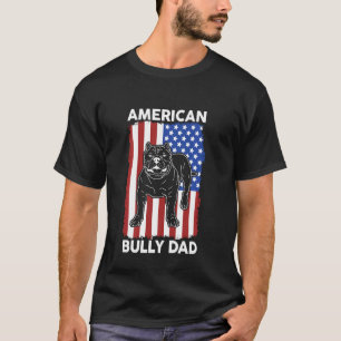 American Bully Vater Dog Owner Dog Vater American T-Shirt