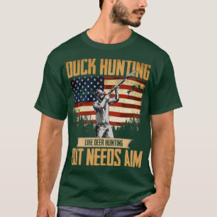 American Duck Hunter Duck Jagd braucht Aim USA T-Shirt