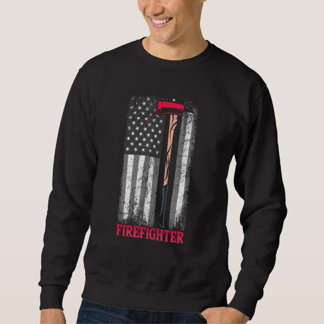 American Flag Ax Thin Red Line Patriot Firefighter Sweatshirt (Vorderseite)