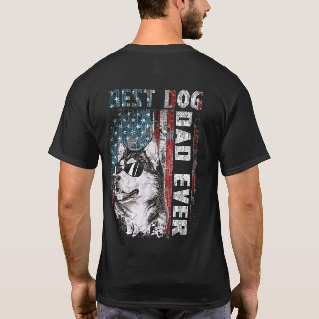 American Flag Best Dog Dad Ever Alaskan USA T-Shirt (Rückseite)