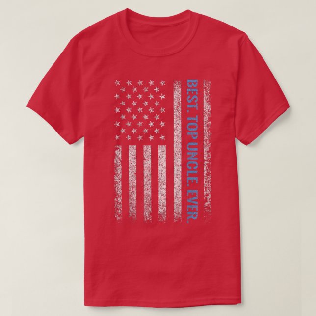 American Flag Best TOP UNCLE Ever Fathday Vater  (Design vorne)