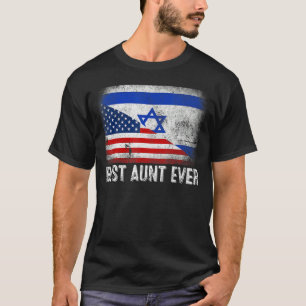 American Flag & Israel Flag Beste Tante je Familie T-Shirt