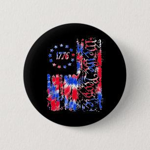 American Flag Patriotic 1776 We T Button