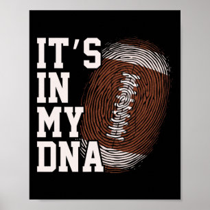 American Football Es ist in meiner DNA Männer Frau Poster
