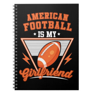 American Football ist meine Freundin Notizblock