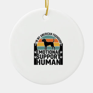 American Foxhound Emotionaler Unterstützungsmensch Keramik Ornament