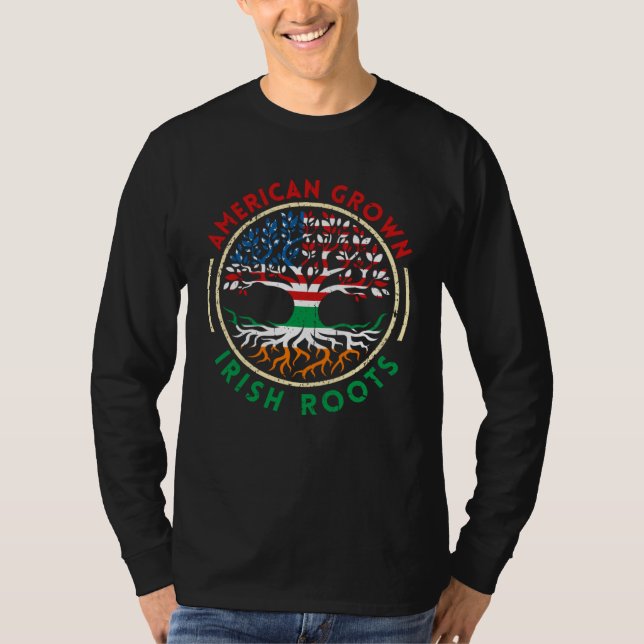 American Grown Irish Roots Flag Ireland St Patrick T-Shirt (Vorderseite)
