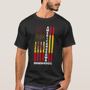 American Grown Spanish Roots Spanien Spanisch T-Shirt