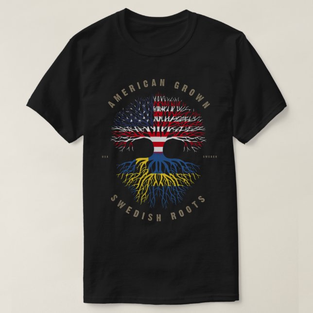 American Grown Swedish Roots Sweden Flag T-Shirt (Design vorne)