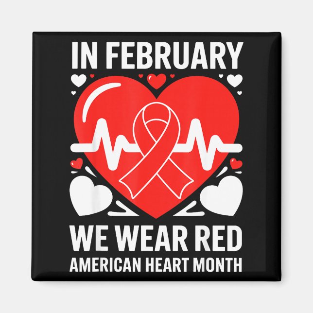 American Heart Disease Awareness Month Ribbon Red  Magnet (Vorne)
